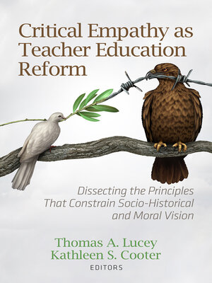 cover image of Critical Empathy as Teacher Education Reform